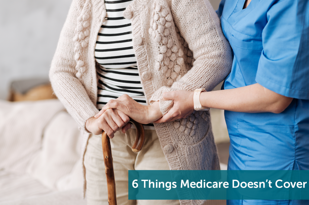 6 Things Medicare Doesn’t Cover - Jeffery Insurance